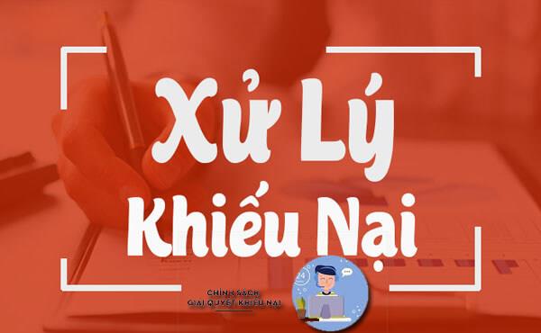 QUY TRÌNH GIẢI QUYẾT KHIẾU NẠI